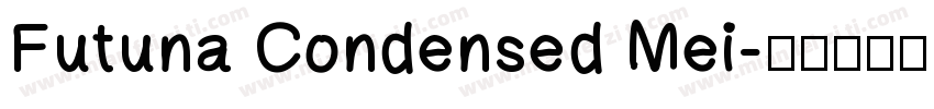 Futuna Condensed Mei字体转换